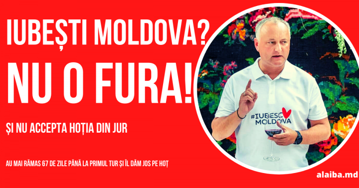 „Iubești Moldova”? Nu o fura.